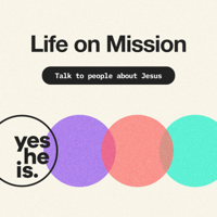 Life on Mission | Talk to people about Jesus