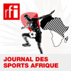 JOURNAL DES SPORTS AFRIQUE - RFI