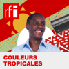 Couleurs tropicales - RFI