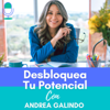 DESBLOQUEA TU POTENCIAL - Andrea Galindo