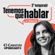 TENEMOS QUE HABLAR