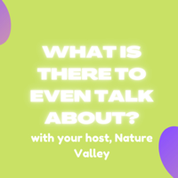 What Is There to Even Talk About? podcast