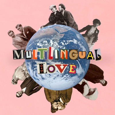 Multilingual Love Multilingual Love
