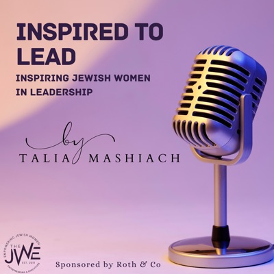 Inspired to Lead:Talia Mashiach