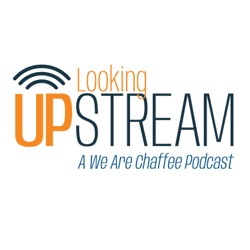 We Are Chaffee: Looking Upstream
