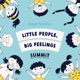 Little People, Big Feelings Summit