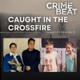 Caught in the Crossfire | 13