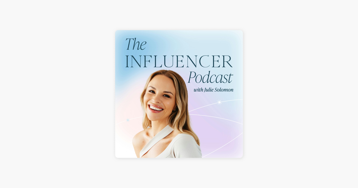influencer  the self-love archives podcast episode 4 