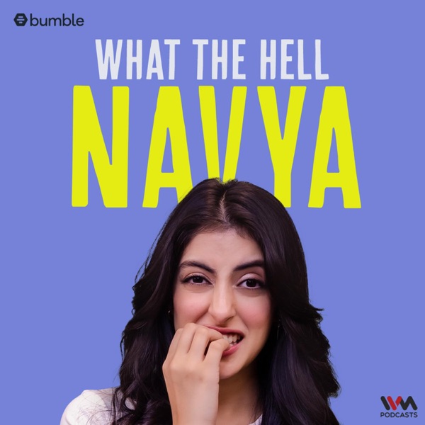 Welcome to What The Hell Navya photo