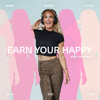 Earn Your Happy - Lori Harder