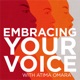 Embracing Your Voice 