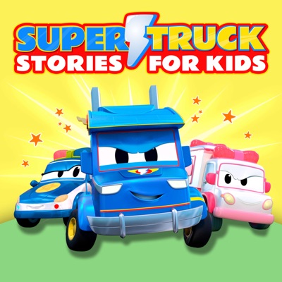 Super Truck: Stories for Kids:Amuse Kids
