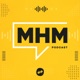 MASCULINIDADE em CRISE (com MARIA HOMEM) | PODCAST do MHM