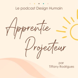 Apprentie Projecteur - Design Humain (Trailer)