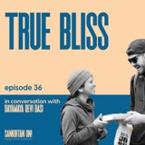 Ep36- True bliss with Dayamaya Devi Dasi