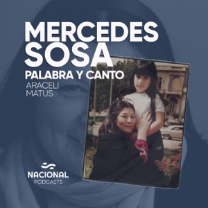 Mercedes Sosa, palabra y canto