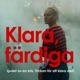 Klara, färdiga