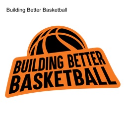 Jarrod Moore - Building Better Basketball