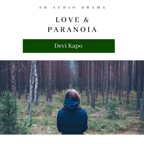 Love & Paranoia