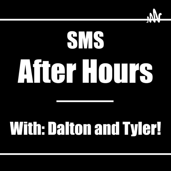 SMS: After Hours