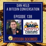 A Bitcoin Conversation -  Dan Held