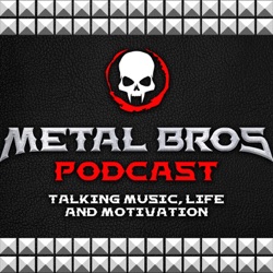 Metal Bros Podcast