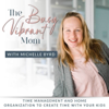 The Busy Vibrant Mom - Strategic Time Management, Home Organization, Productivity, Christian Mom, Christian Parenting, Declut - Michelle Byrd: Time Blocking Coach, Organization Coach for Moms, Productivity Mentor