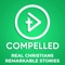 Compelled - Christian Stories & Testimonies