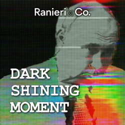 Dark Shining Moment