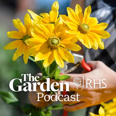 The Garden Podcast:Royal Horticultural Society