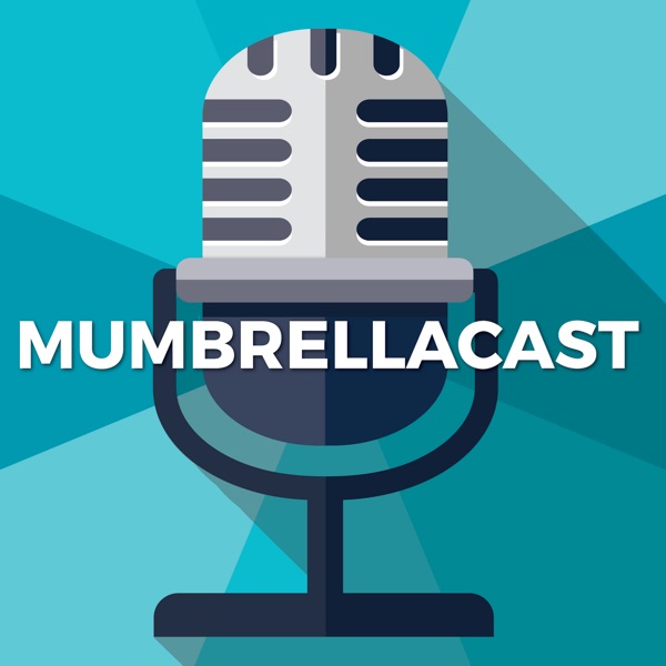 Mumbrellacast