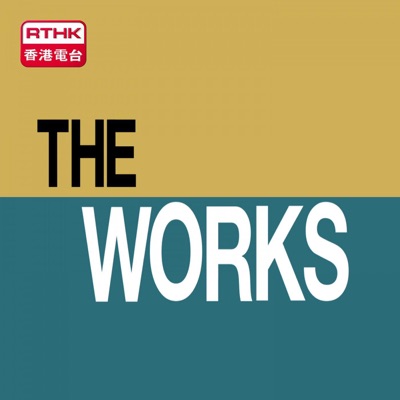 The Works:RTHK.HK