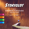 Storyglot Podcast | Learn European Portuguese with stories - Storyglot