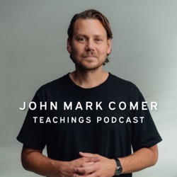 John Mark Comer Teachings