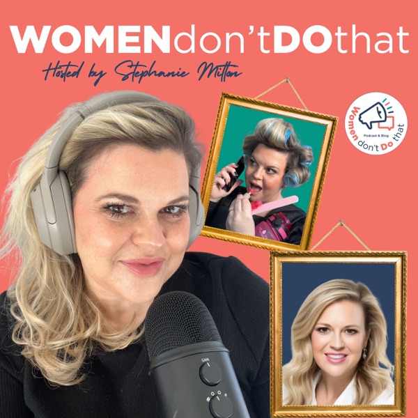 Women Don't Do That (WDDT) Image