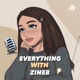 Everything with Zineb