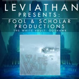 Leviathan Presents | The White Vault Goshawk by Fool & Scholar Productions