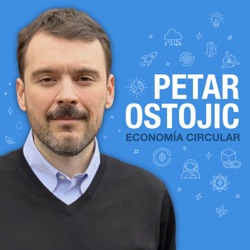 Economía Circular y Cuarta Revolución Industrial - Petar Ostojic en Tecnoforum 2020 (España)