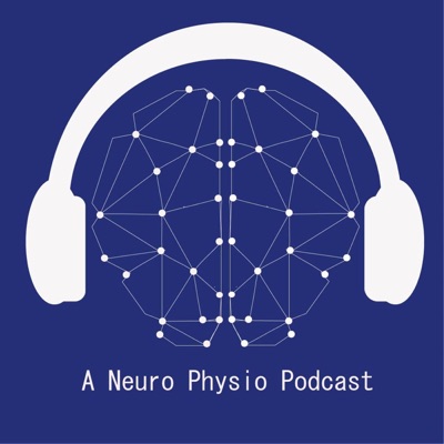 A Neuro Physio Podcast:Matt Wingfield & Erin Bicknell