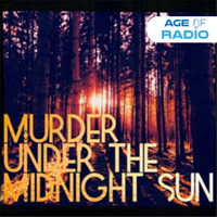 Murder under the Midnight Sun podcast