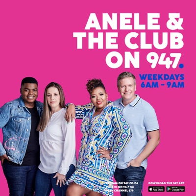 Anele and the Club on 947 Anele and the Club on 947