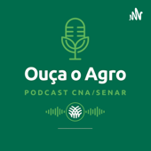 Ouça o Agro - Sistema CNA/Senar - Sistema CNA Senar