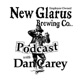 New Glarus Brewing Podcast W/ Dan Carey