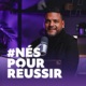 NÉS POUR RÉUSSIR avec Pst Gwen Dressaire