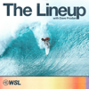 The Lineup with Dave Prodan - A Surfing Podcast - World Surf League