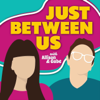 Just Between Us - Allison Raskin and Gabe S. Dunn