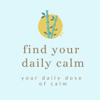 Find Your Daily Calm - Sel Gaston