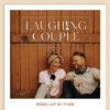 The Laughing Couple - Ryan and Brittany Ostofe
