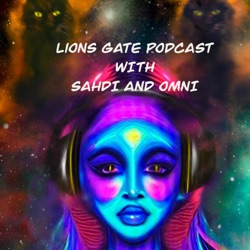 Lions Gate podcast with Sahdi and Omni
