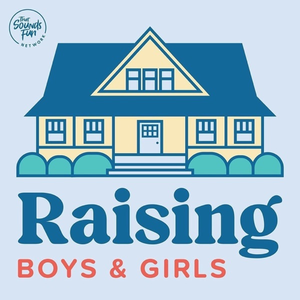 Raising Boys & Girls